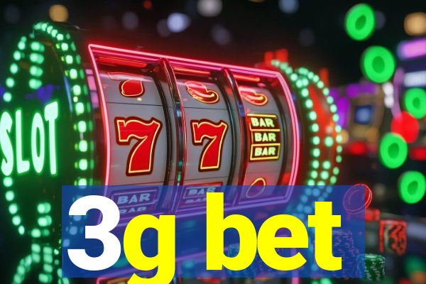 3g bet